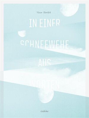 cover image of In einer Schneewehe aus Worten